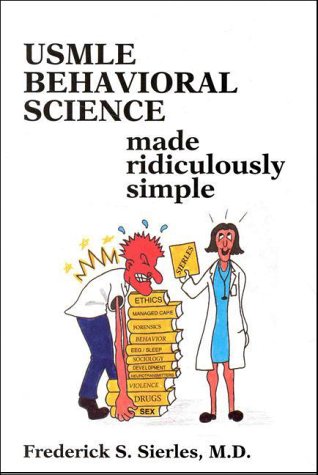 Usmle Behavioral Science Made Ridiculously Simple
