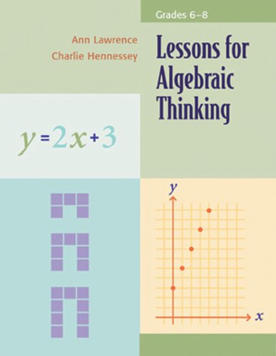 Lessons for Algebraic Thinking, Grades 6-8