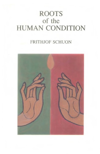Roots of the Human Condition