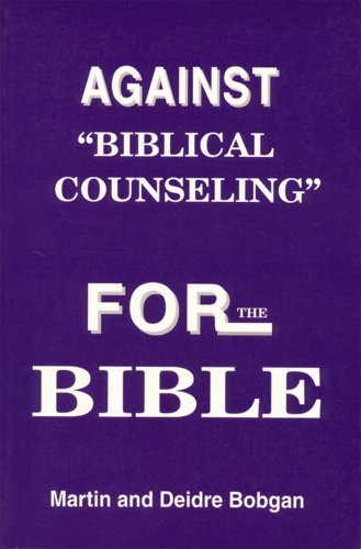 Against Biblical Counseling