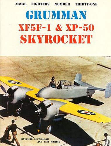 Grumman XF5F-1 &amp; XP-50 Skyrocket