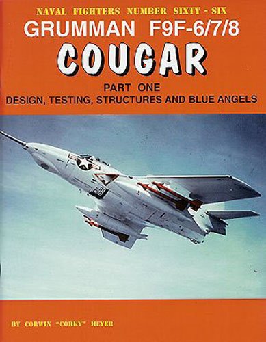 Grumman F9F-6/7/8 Cougar Part One