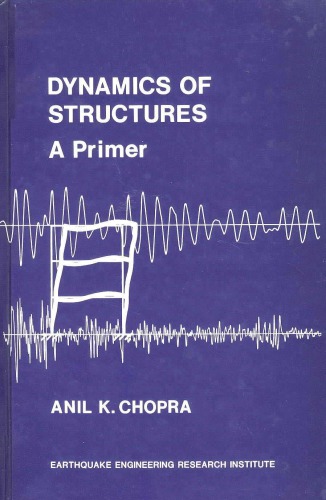 Dynamics of structures, a primer