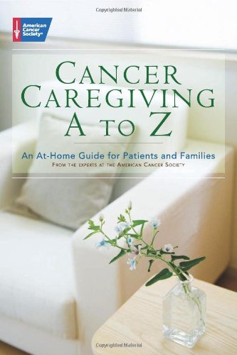 Cancer Caregiving A-to-Z