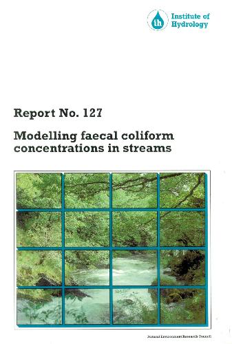 Modelling faecal coliform concentrations in streams