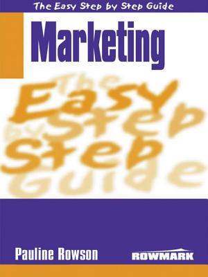 The Easy Step by Step Guide to Marketing