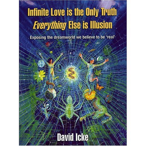 Infinite Love is the Only Truth