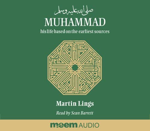 Muhammad: His Life Based on the Earliest Sources on Audio CD