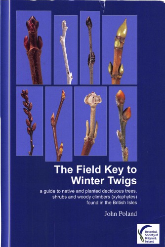 The Field Key to Winter Twigs