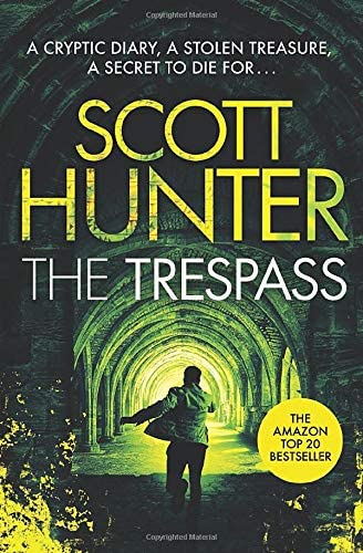 The Trespass: (An Archaeological Mystery Thriller)