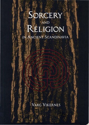 Sorcery and Religion in Ancient Scandinavia