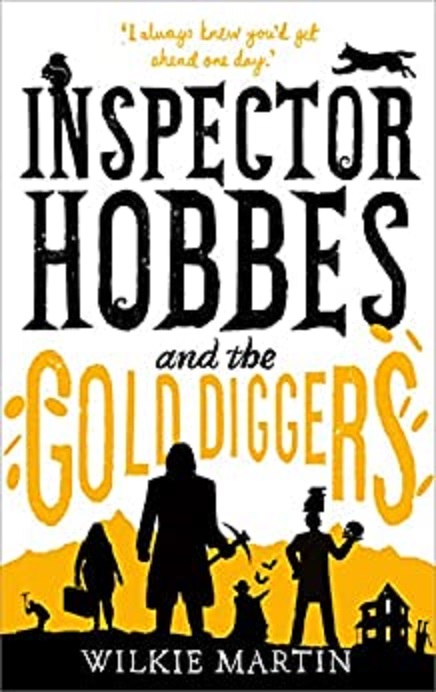 Inspector Hobbes and the Gold Diggers