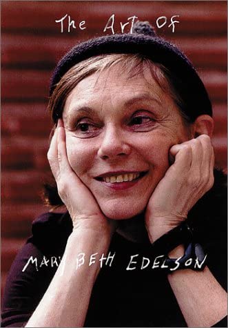 Art Of Mary Beth Edelson, The