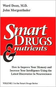 Smart Drugs &amp; Nutrients