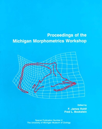 Proceedings Of The Michigan Morphometrics Workshop