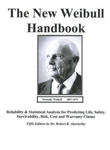 The New Weibull Handbook