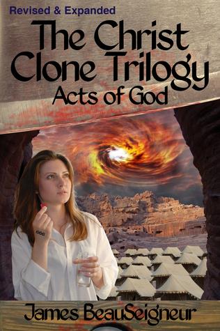 The Christ Clone Trilogy--Book Three