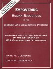 Empowering Human Resources In The Merger And Acquisition Process