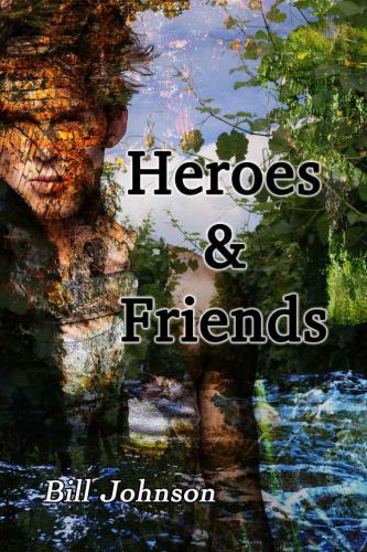 Heroes &amp; Friends