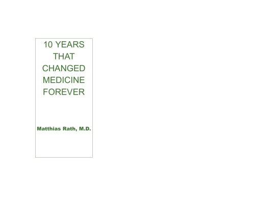 10 years that changed medicine forever (Cellular health series)