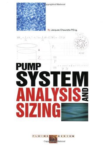 Pump System Analysis &amp; Sizing