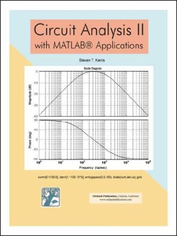 Circuit Analysis Ii With Matlab Applications E Book