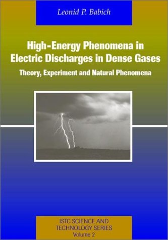 High-Energy Phenomena in Electric Discharges in Dense Gases