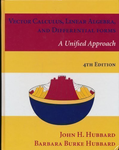 Vector Calculus, Linear Algebra, And Differential Forms