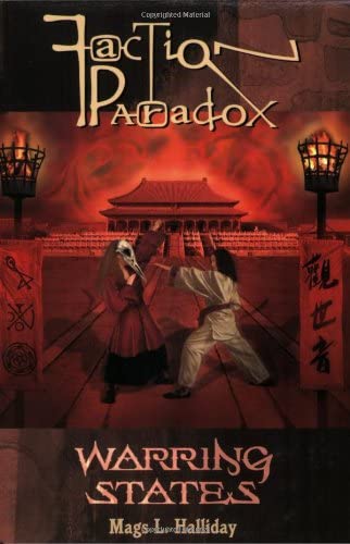 Faction Paradox: Warring States (Faction Paradox series)