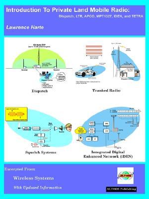Introduction to Private Land Mobile Radio (Lmr)