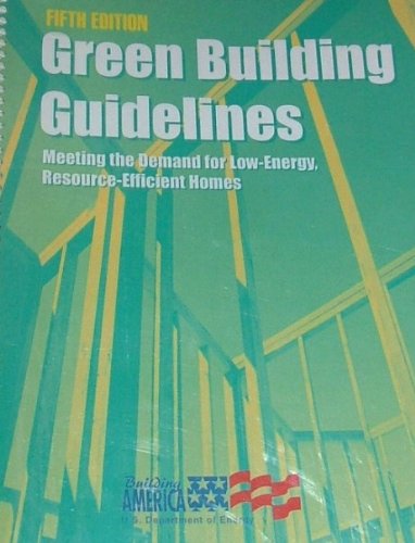 Green Building Guidelines, (5th) Fifth Edition