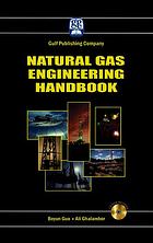 Natural Gas Engineering Handbook [With CDROM]
