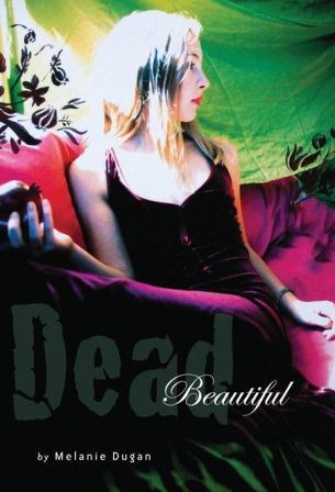 Dead Beautiful