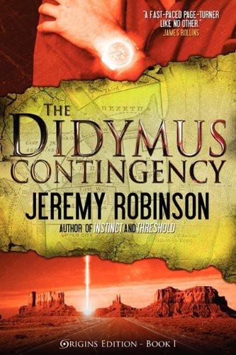 The Didymus Contingency: A Time Travel Thriller