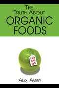 The Truth About Organic Foods