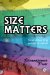 Size Matters