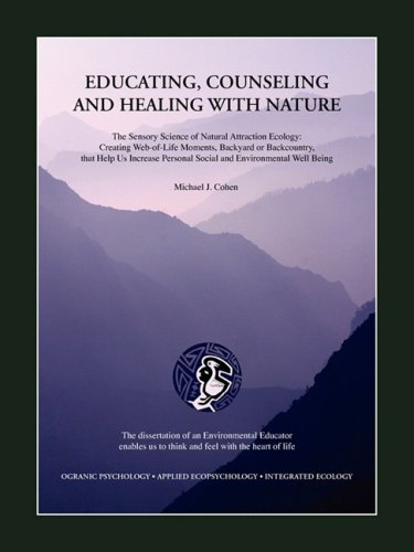 Educating Counseling and Healing with Nature