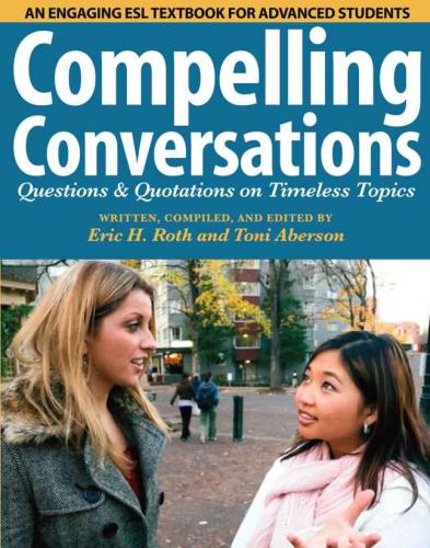 Compelling Conversations