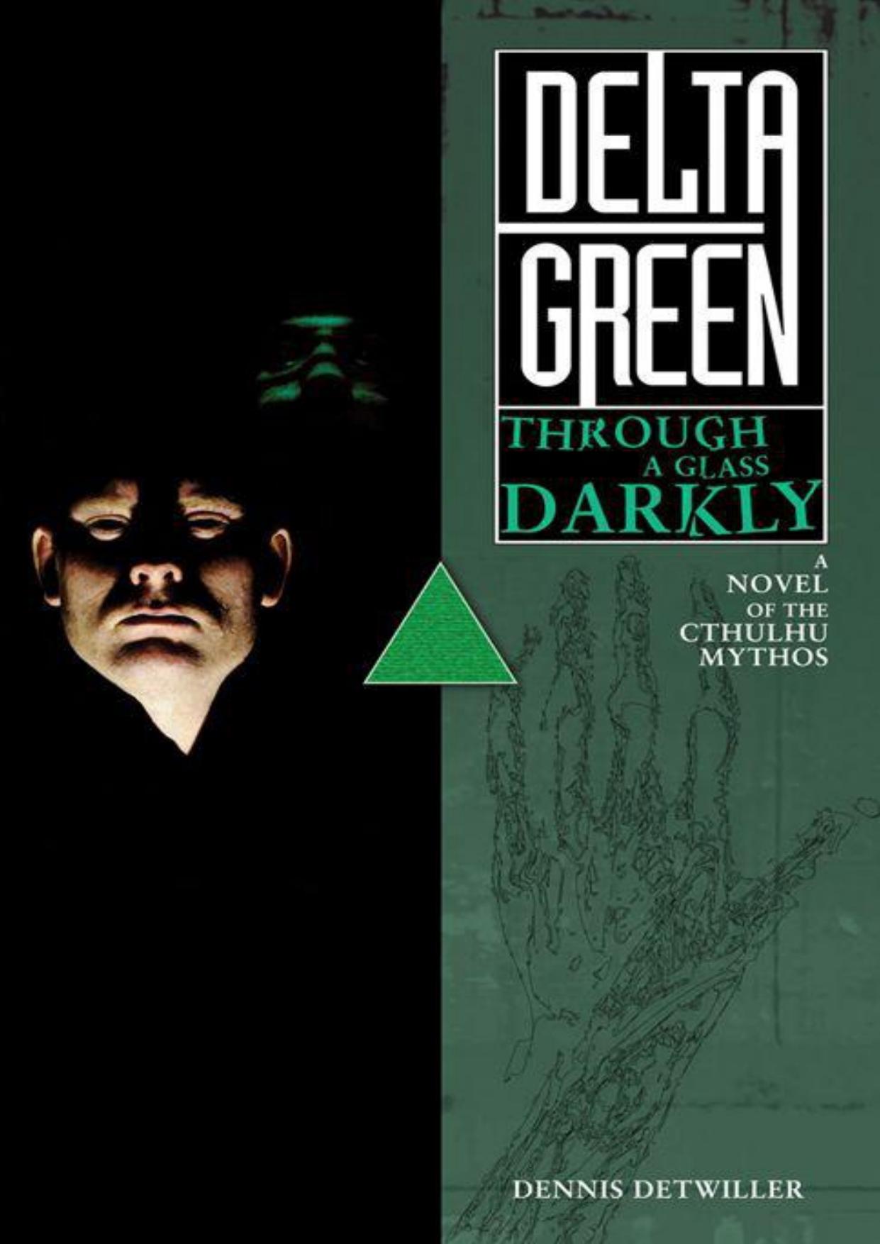 Delta Green Through a Glass Darkly Call of Cthulhu Fiction Hardcover Limited Edition