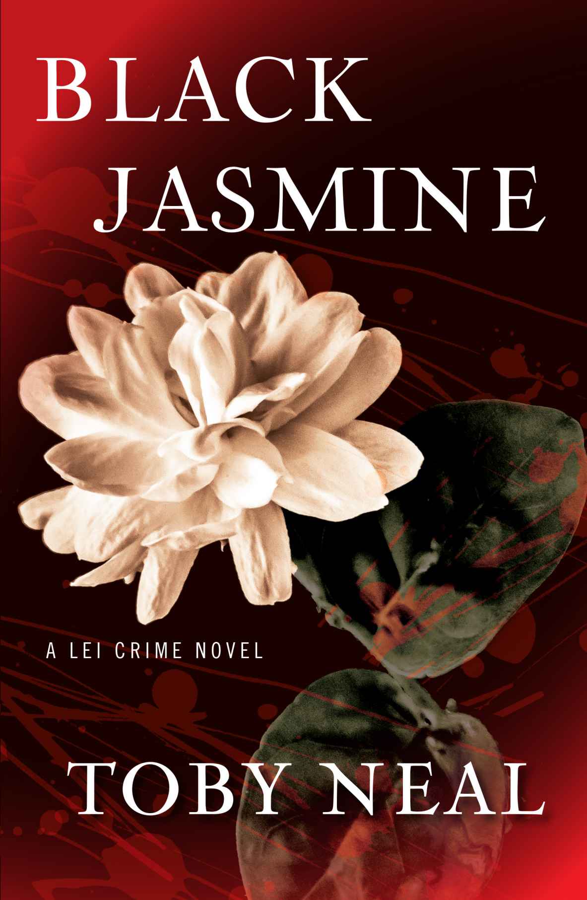 Black jasmine : a Lei crime novel