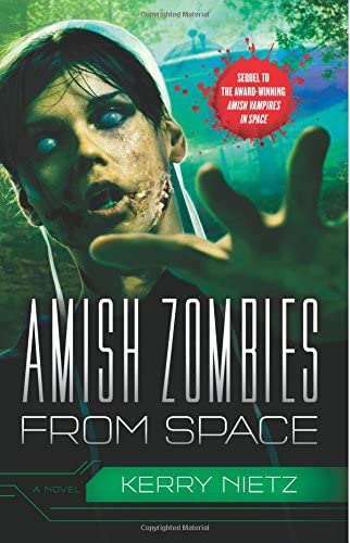 Amish Zombies from Space