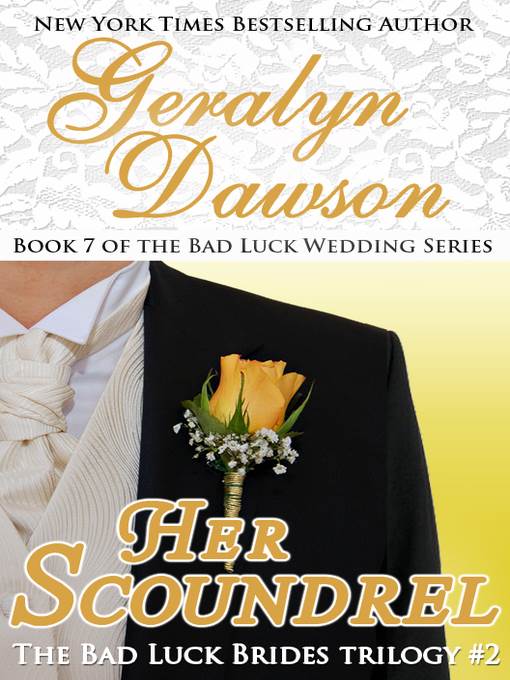 Her Scoundrel, Bad Luck Wedding #7