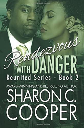 Rendezvous with Danger (Reunited Series) (Volume 2)