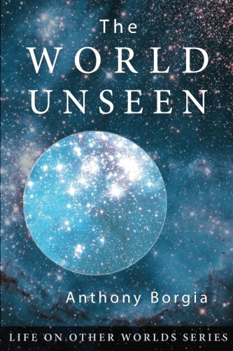 The World Unseen