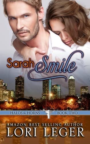 Sarah Smile: Halos &amp; Horns: Book Two (Volume 2)