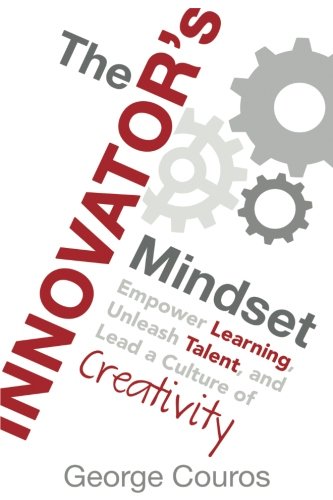 The Innovator's Mindset