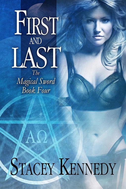 First and Last - The Magical Sword Book Four