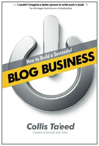 How to Build a Successful Blog Business