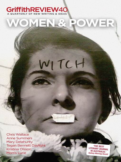 Griffith Review 40 - Women & Power