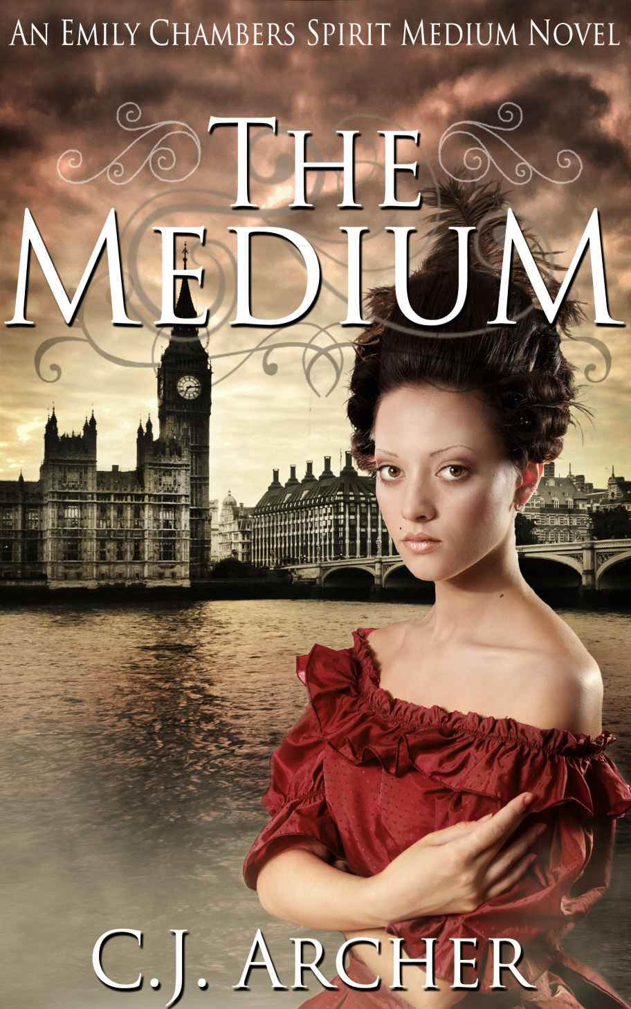 The Medium (An Emily Chambers Spirit Medium Novel)